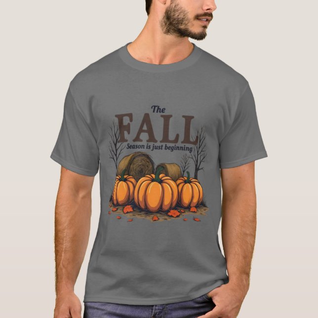 Camiseta Cute Fall Seaon Quote The Fall Season Is Just Begi (Anverso)