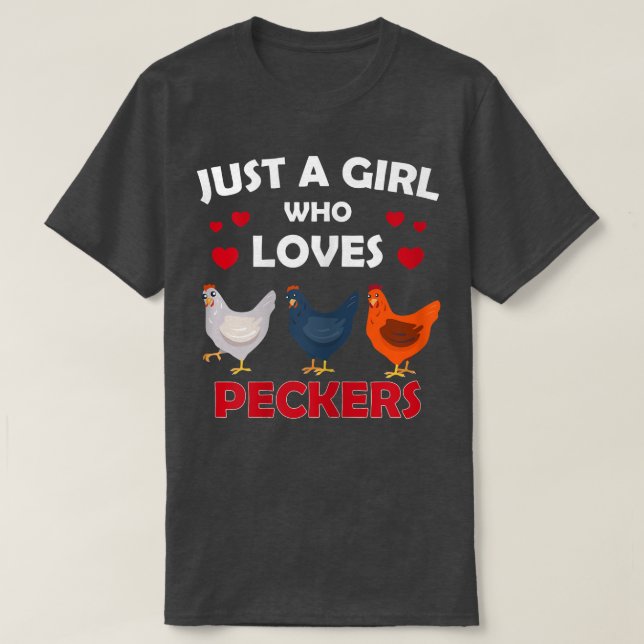 Camiseta Cute Farmer, Just a Girl Who Loves Peckers, Chicke (Diseño del anverso)