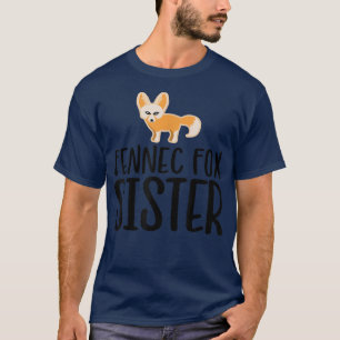 Camiseta Cute Fennec Fo Sister