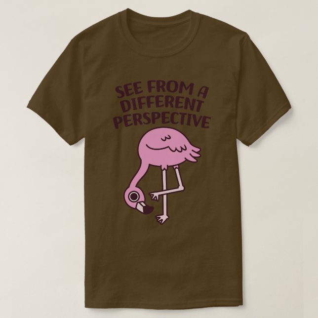 Camiseta Cute Flamingo Ver Desde Una Perspectiva Diferente (Diseño del anverso)