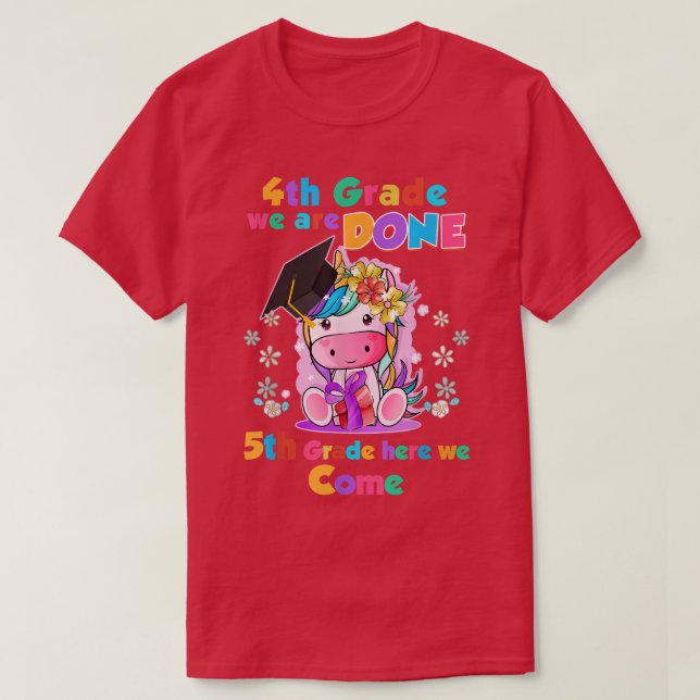 Camiseta Cute Floral Unicorn 4th Grade Done Future 5th Grad (Diseño del anverso)