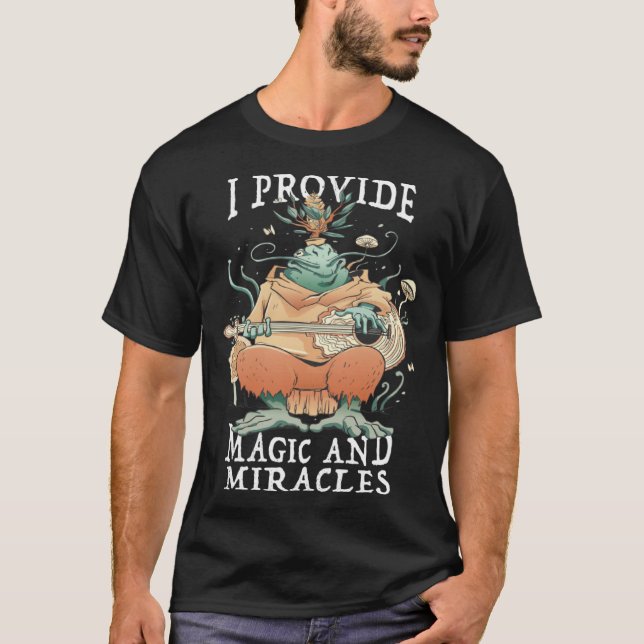 Camiseta Cute frog musician I provide magic and miracles (Anverso)