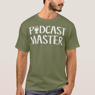 Camiseta Cute  Funny Podcast Master Podcasting