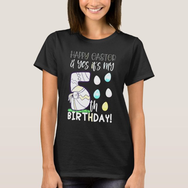 Camiseta Cute Girls Happy Easter Yes It's My 5th Birthday 5 (Anverso)