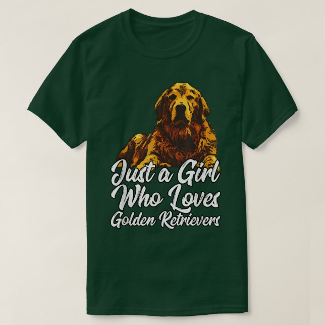 Camiseta Cute Golden RetrieverJust un chica al que le encan (Diseño del anverso)
