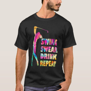 Camiseta Cute Golf Swing Swear Drácar Repetir el amor Mujer