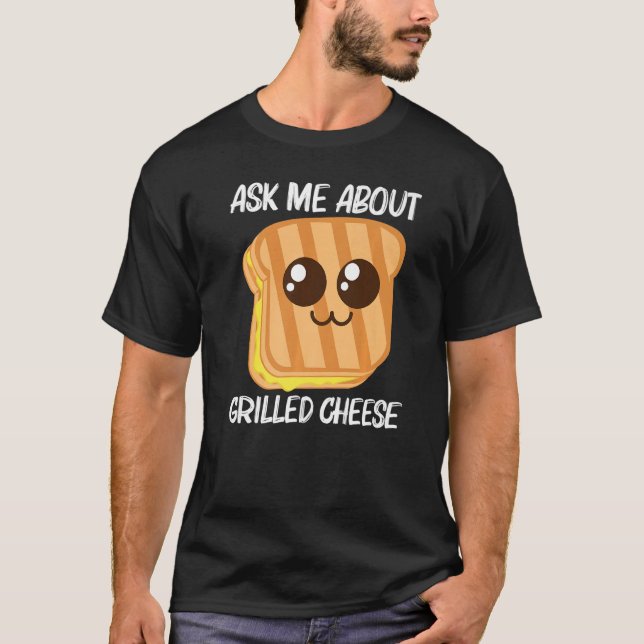 Camiseta Cute Grilled Cheese For Men Women Toast Bread (Anverso)