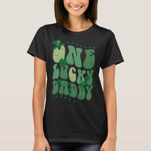 Camiseta Cute Groovy One Lucky Daddy Retro St Patrick's Day (Anverso)