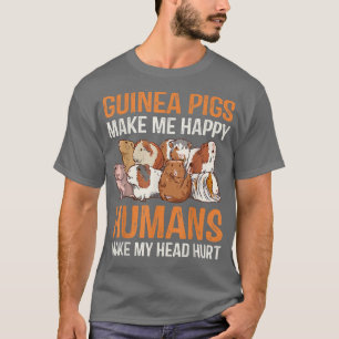 Camiseta Cute Guinea Los Cerdos Me Hacen Felices Heridas En
