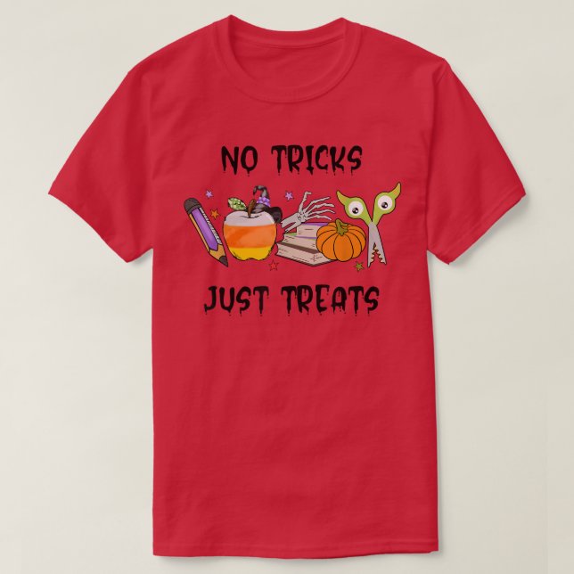Camiseta Cute Halloween No Tricks Just Treats Trick Or Trea (Diseño del anverso)
