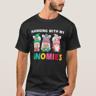 Camiseta Cute Hanging With My Gnomies Bunny Gnome Hunting E