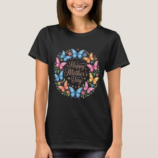 Camiseta Cute Happy Mother’s Day Butterfly Gift for Mom (Anverso)