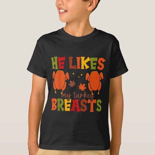 Camiseta Cute He Likes My Turkey Breasts Couple Matching Th (Anverso)
