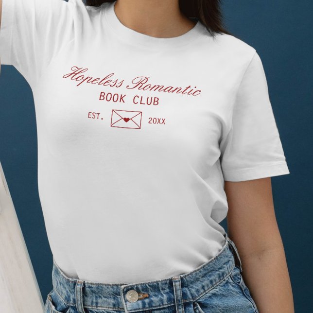 Camiseta Cute Hopeless Romantic Book Club (Subido por el creador)