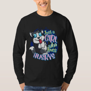 Camiseta Cute Husky, sólo un Chica que ama al Husky Siberia