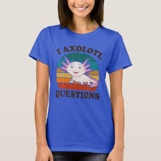 Camiseta Cute I Axolotl cuestiona a niños divertidos a los