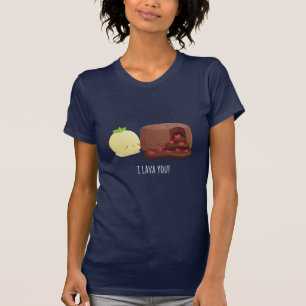 Camiseta Cute I Lava You Chocolate Pastel de Lava Tee para