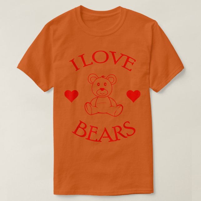 Camiseta Cute I Love Bears Regalos Bear Lover566 (Diseño del anverso)