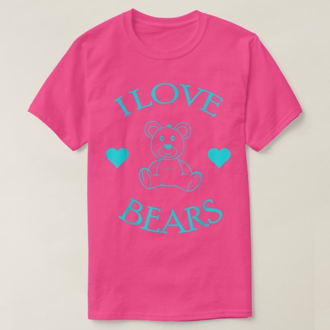 Camiseta Cute I Love Bears Regalos Bear Lover568 (Diseño del anverso)