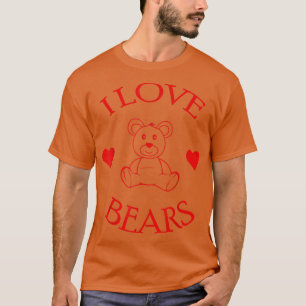 Camiseta Cute I Love Bears Regalos Bear Lover 575