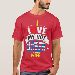 Camiseta Cute I Love My Hot Greek Wife  Greek Flag Gift 