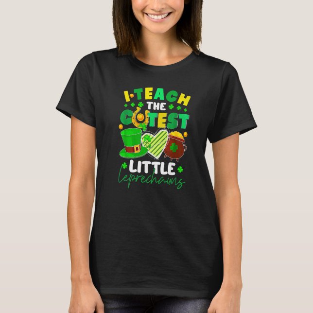 Camiseta Cute I Teach The Cutest Little Leprechauns Men Wom (Anverso)