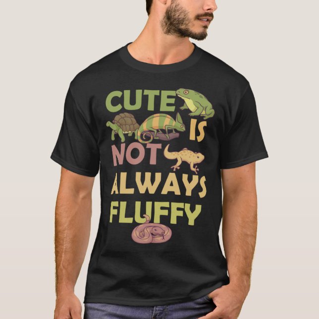 Camiseta Cute Is Not Always Fluffy Herpetology Chameleon Fr (Anverso)