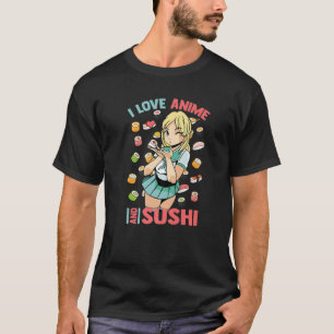 Camiseta Cute Kawaii - Amo A Anime Y Sushi - Chica Otaku