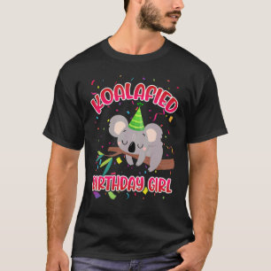 Camiseta Cute Koalafied Chicas de cumpleaños Koala Bear Kid