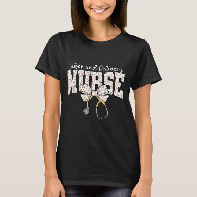 Camiseta Cute Labor And Delivery Nurse Stethoscope Coquette (Anverso)