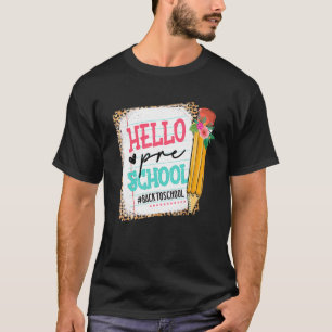 Camiseta Cute Lápiz Hola Preescolar Feliz Primer Día De Sch