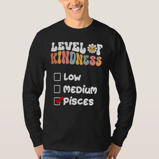Camiseta Cute Level of Kindness Pisces Zodiac Sign Daisy Fl (Anverso)