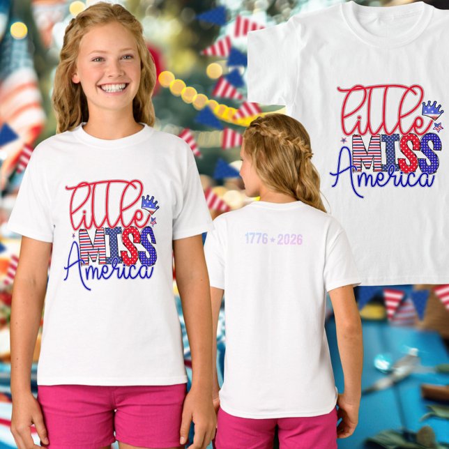 Camiseta Cute Little Miss America 250 1776 to 2026 (Subido por el creador)