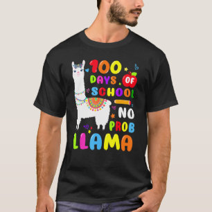 Camiseta Cute Llama 100 Días No Prob 100 Días De Escuela Ad