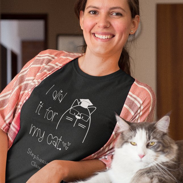 Camiseta Cute Lo Hice Por Mi Nombre De Gato 2023 Grad Black (Subido por el creador)