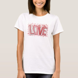 Camiseta Cute Love Tipografía Roja y Blanca Día de San Vale
