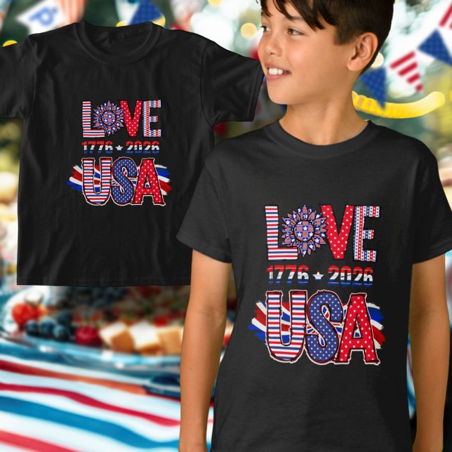 Camiseta Cute Love USA 1776 to 2026 America 250 (Subido por el creador)