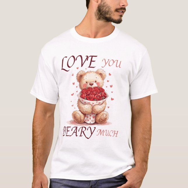 Camiseta Cute "Love You Beary Much" Teddy (Anverso)