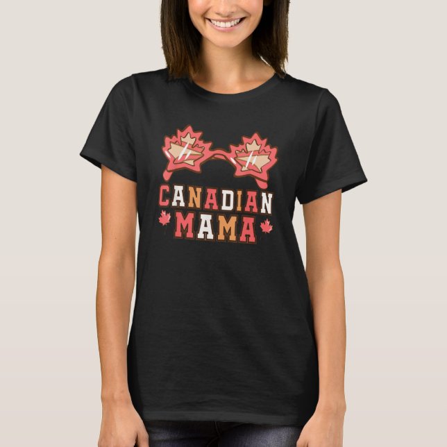 Camiseta Cute Maple Leaf Sunglasses Canada Day Canadian Mam (Anverso)
