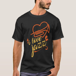 Camiseta Cute, me encanta la música de jazz con trompeta de