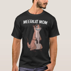 Camiseta Cute Meerkat Para Mamá Madre Meerkat Mongoose