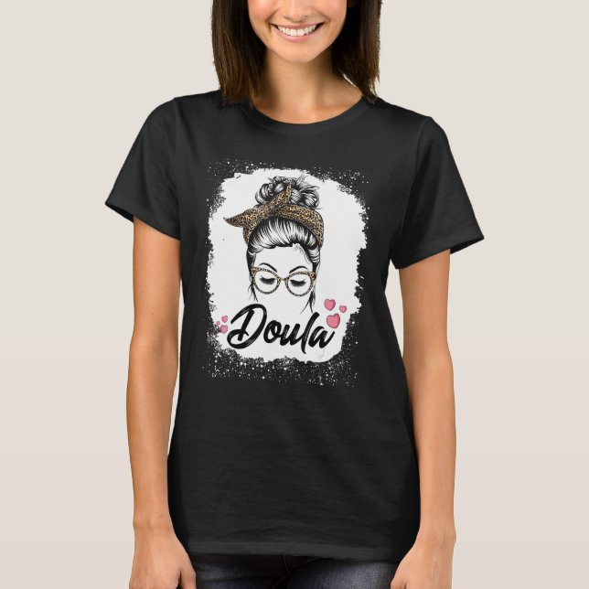 Camiseta Cute Messy Bun Doula Partera Asistente para parto (Anverso)