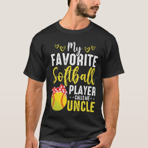 Camiseta Cute mi jugador favorito de Softball me llama tío