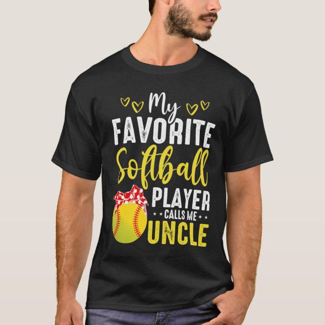 Camiseta Cute mi jugador favorito de Softball me llama tío (Anverso)
