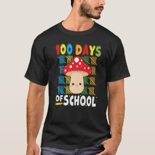 Camiseta Cute Mushroom 100 Días De Escuela Para Profesores 