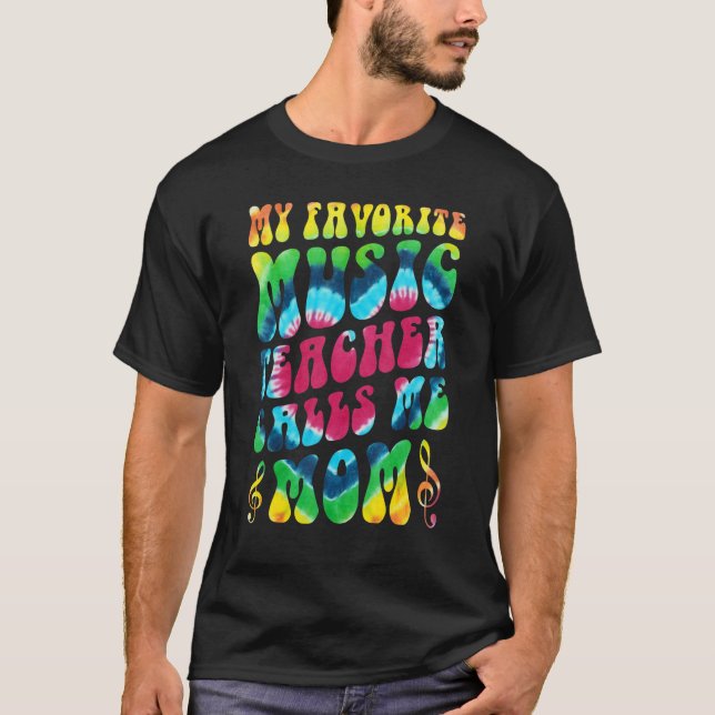 Camiseta Cute My Favorite Music Teacher Calls Me Mom Music  (Anverso)