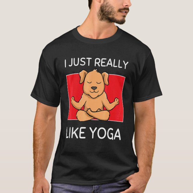 Camiseta Cute Namaste Dog I Just Really Like Yoga Pilates (Anverso)