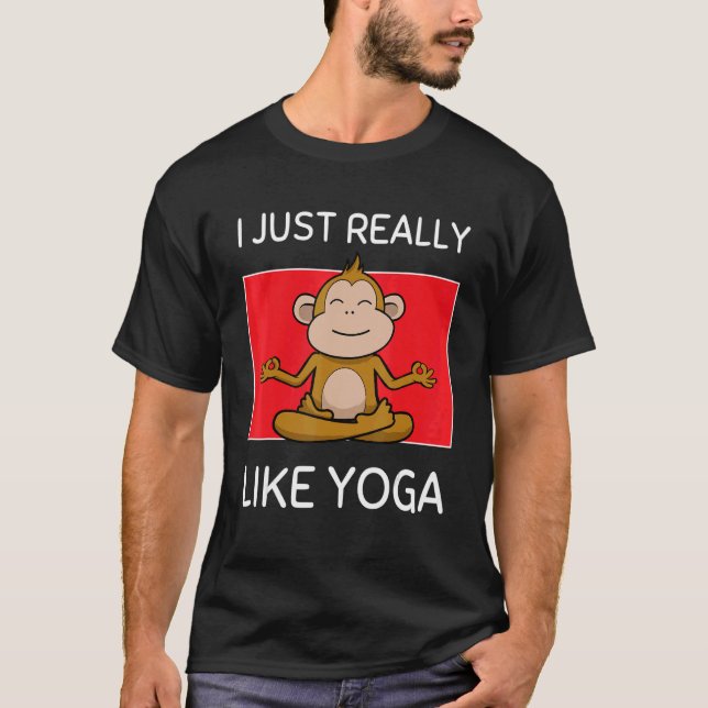 Camiseta Cute Namaste Monkey I Just Really Like Yoga Pilate (Anverso)