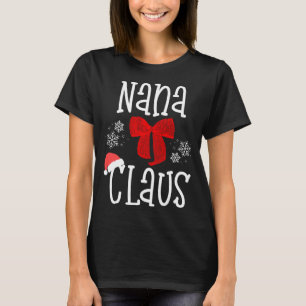 Camiseta Cute Nana Claus Santa Abuela Navidades Pajama Fam