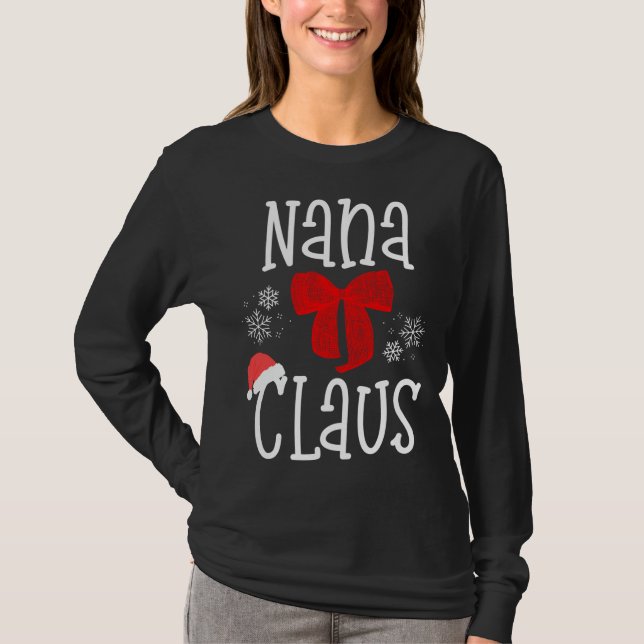 Camiseta Cute Nana Claus Santa Abuela Navidades Pajama Fam (Anverso)